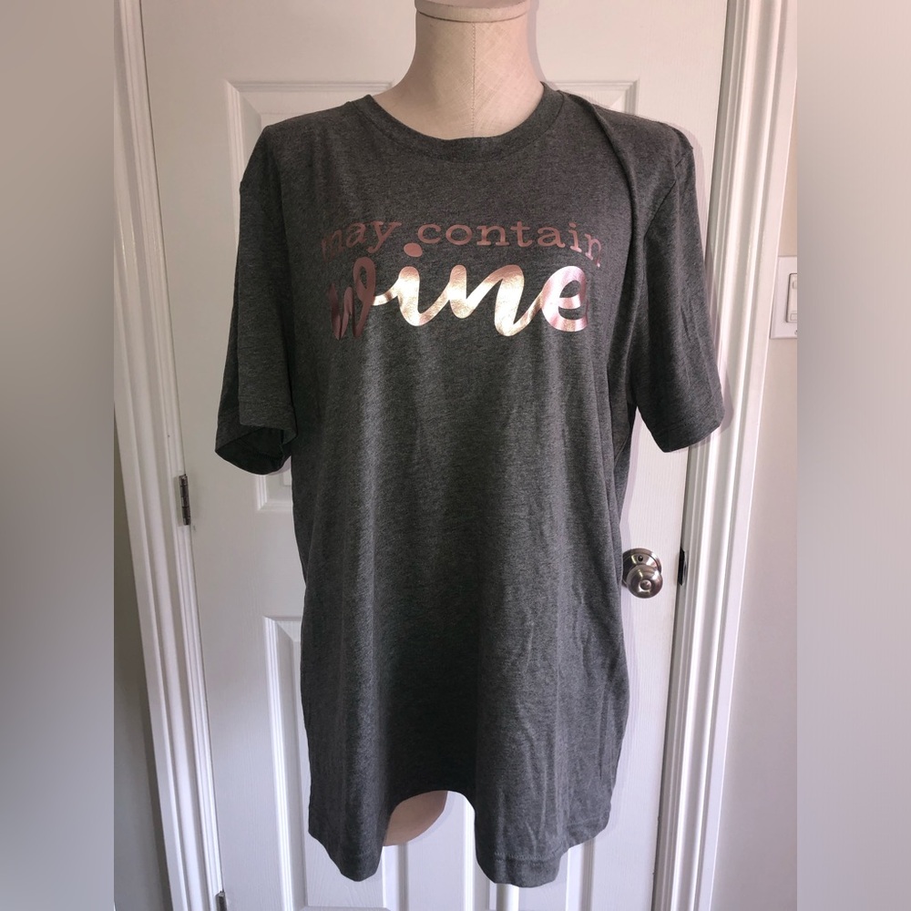 3/$40 "May Contain Wine" T-Shirt